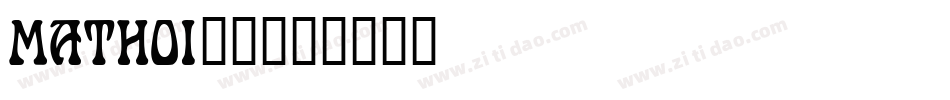 MATHOI__字体转换