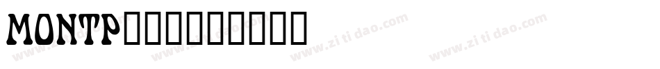 MONTP___字体转换