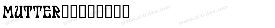 MUTTER__字体转换