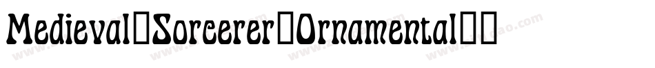 Medieval_Sorcerer_Ornamental字体转换