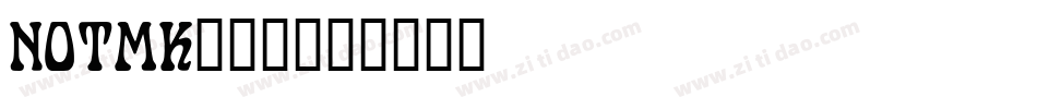 NOTMK___字体转换