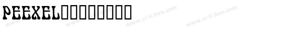PEEXEL__字体转换