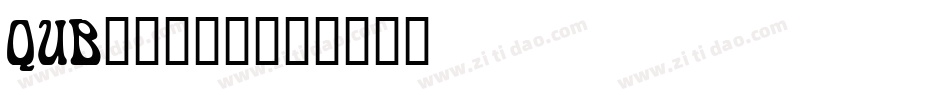 QUB_____字体转换
