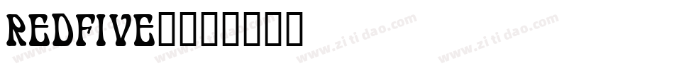 REDFIVE_字体转换