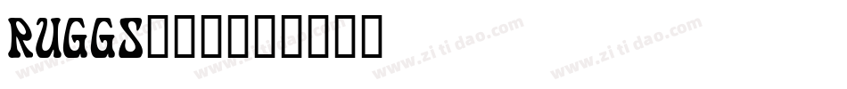 RUGGS___字体转换