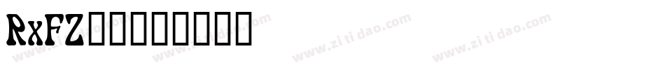 RxFZ__字体转换