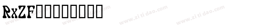 RxZF__字体转换
