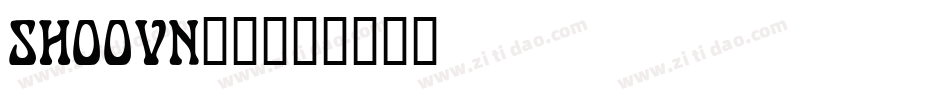 SHOOVN__字体转换