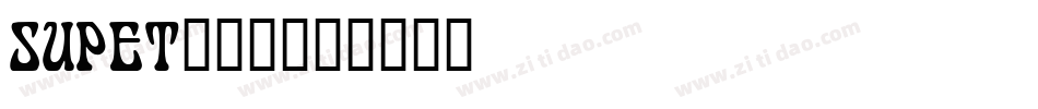 SUPET___字体转换