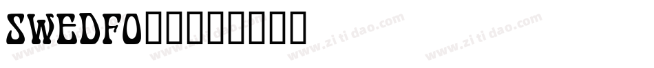 SWEDFO__字体转换