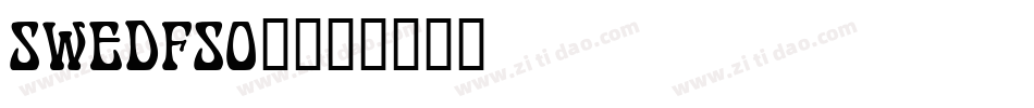 SWEDFSO_字体转换
