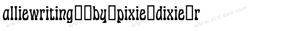 alliewriting__by_pixie_dixie_rulz字体转换