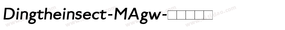 Dingtheinsect-MAgw字体转换