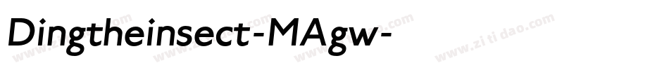 Dingtheinsect-MAgw字体转换