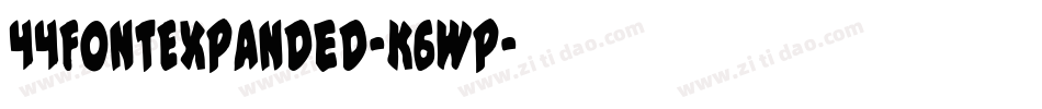 44FontExpanded-K6Wp字体转换
