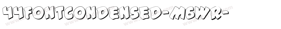 44FontCondensed-M6Wr字体转换