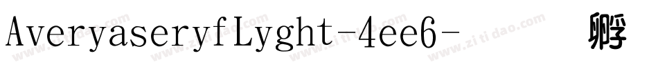 AveriaserifLight-4ee6字体转换