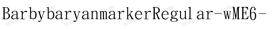 BarbibarianmarkerRegular-wME6字体转换