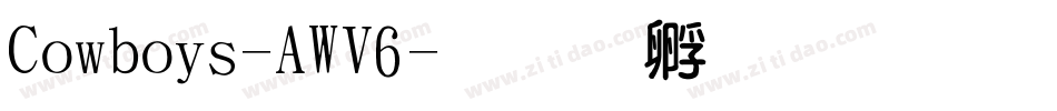 Cowboys-AWV6字体转换