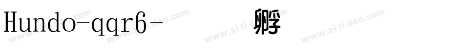 Hundo-qqr6字体转换