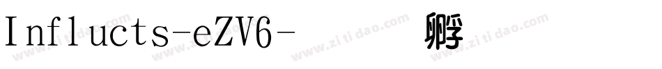 Influcts-eZV6字体转换