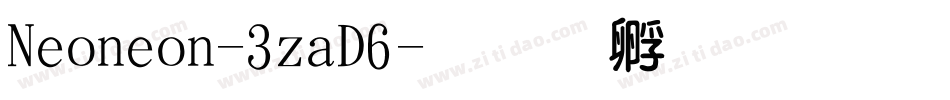 Neoneon-3zaD6字体转换