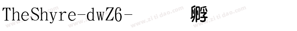 TheShire-dwZ6字体转换