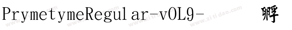 PrimetimeRegular-vOL9字体转换