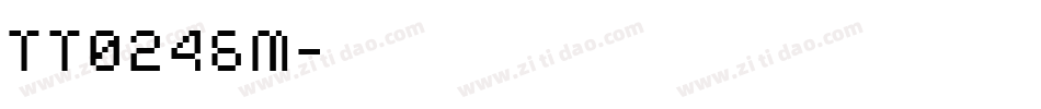 TT0246M字体转换