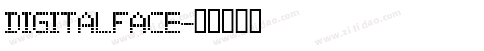 Digitalface字体转换