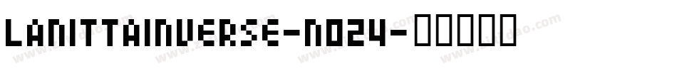 LanittaInverse-nO24字体转换