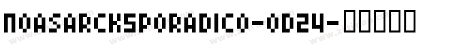 NoasarckSporadico-od24字体转换
