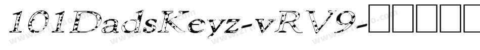101DadsKeyz-vRV9字体转换