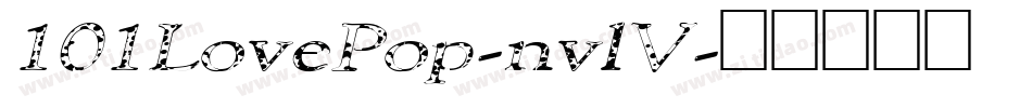 101LovePop-nvlV字体转换