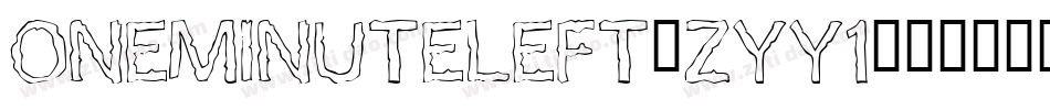 OneMinuteLeft-zyy1字体转换
