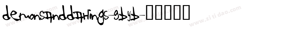 DemonsAndDarlings-9ByB字体转换