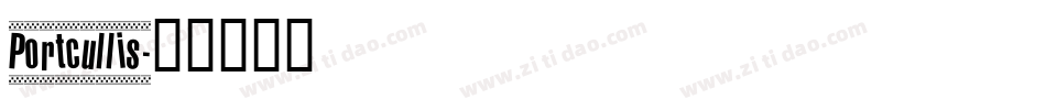 Portcullis字体转换