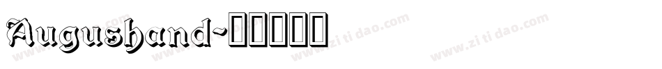 Augushand字体转换