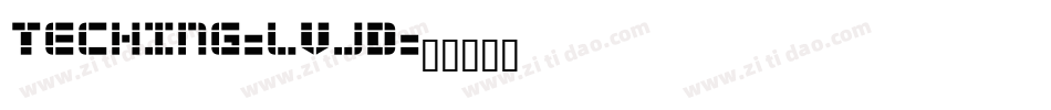 Teching-lVjD字体转换