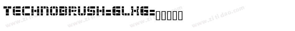Technobrush-GlxG字体转换