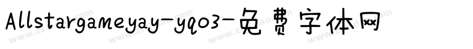 Allstargameyay-yqo3字体转换