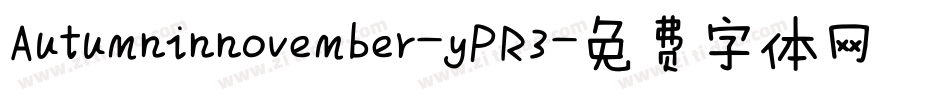 Autumninnovember-yPR3字体转换