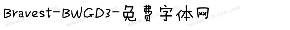 Bravest-BWGD3字体转换