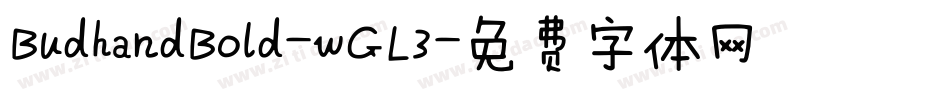 BudhandBold-wGL3字体转换
