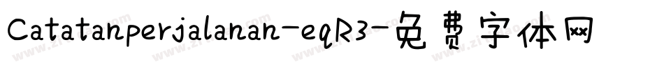 Catatanperjalanan-eqR3字体转换