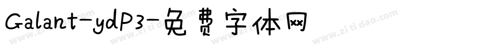 Galant-ydP3字体转换