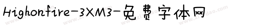 Highonfire-3XM3字体转换