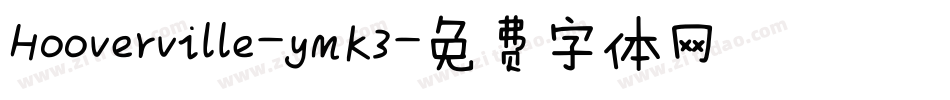 Hooverville-ymK3字体转换
