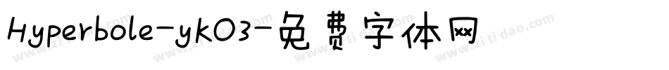 Hyperbole-yKO3字体转换