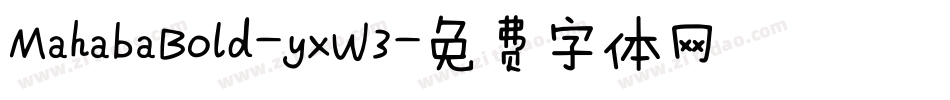 MahabaBold-yxW3字体转换